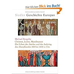 Siedler Geschichte Europas. Christen, Juden, Muselmanen