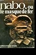 Nabo, ou le masque de fer