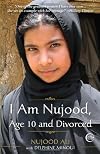 I Am Nujood, Age 10 and Divorced