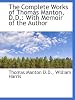 The Complete Works of Thomas Manton, D.D.: With Memoir of the Author