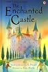 The Enchanted Castle (Usborne Young Reading Series 2)