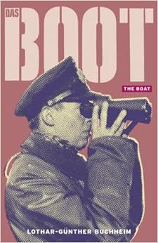 Das Boot - Lothar-Gunther Buchheim