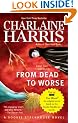 From Dead to Worse: A Sookie Stackhouse Novel (Sookie Stackhouse Novels)