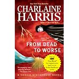 From Dead to Worse: A Sookie Stackhouse Novelpar Charlaine Harris