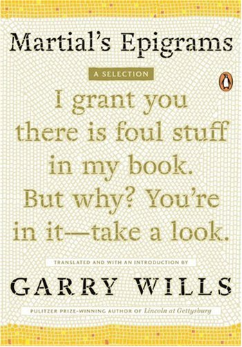 Martial's Epigrams: A Selection