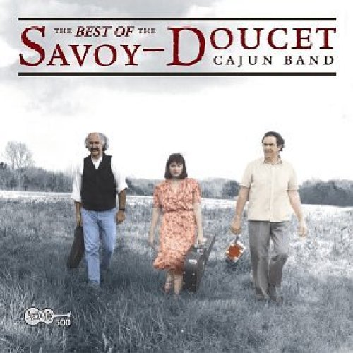 Best of the Savoy Cajun Band