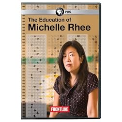 Frontline: The Education of Michelle Rhee