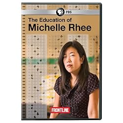 Frontline: The Education of Michelle Rhee