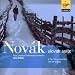 Classical Music : Novák: In The Tatra Mountains/Eternal Longing/Slovak Suite