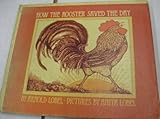 How the rooster saved the day