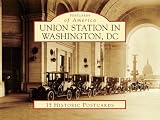 Union Station in Washington, DC (Postcards of America (Looseleaf))