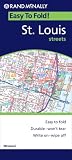 Rand McNally Easy to Fold! St. Louis Streets: Missouri (Rand McNally Easy to Fold!)
