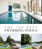 The 100 Best Swimming Pools