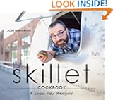 The Skillet Cookbook: A Street Food Manifesto