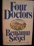 Four Doctors: A Novel