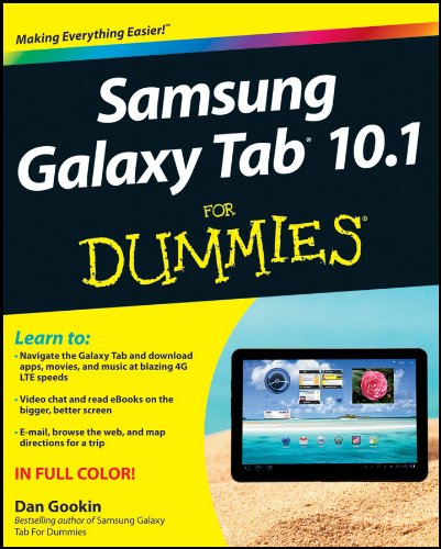 Samsung Galaxy Tab 10.1 For Dummies (For Dummies (Computer/Tech))
