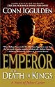 Emperor: The Death of Kings: A Novel of Julius Caesar (The Emperor Series)