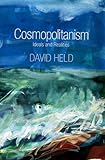 Cosmopolitanism : ideals and realities