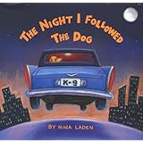 The Night I Followed the Dog