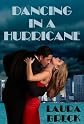 Dancing in a Hurricane