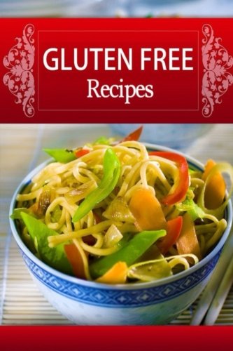 gluten free recipes gluten free recipes gluten free diet gluten free cookbook wheat belly diet gluten free