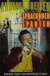 Anders Reisen: Sprachbuch Spanien.