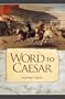 Word to Caesar