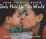 Girls Hold Up This World