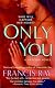 Only You (A Grayson Novel)