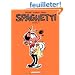 Spaghetti, Tome 5 : Int�grale