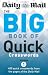 The Big Book of Quick Crosswords: v. 1: 400 Quick Crosswords from the Pages of the "Daily Mail"