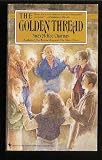 The Golden Thread (055328553X) by Suzy McKee Charnas