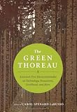 The Green Thoreau: Americas First Environmentalist on Technology, Possessions, Livelihood, and More