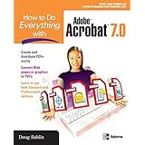 how to do everything with adobe acrobat 70