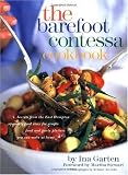 By Ina Garten, Martha Stewart: The Barefoot Contessa Cookbook