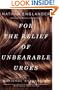 For the Relief of Unbearable Urges: Stories