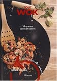 Revue Minerva  / Tout Wok : 30 Recettes salées et sucrées