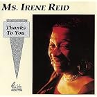 Thanks to You (1990) by  Irene Reid 