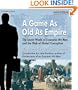 A Game As Old As Empire: The Secret World of Economic Hit Men and the Web of Global Corruption