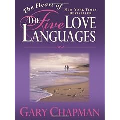 HEART OF THE FIVE LOVE LANGUAGES