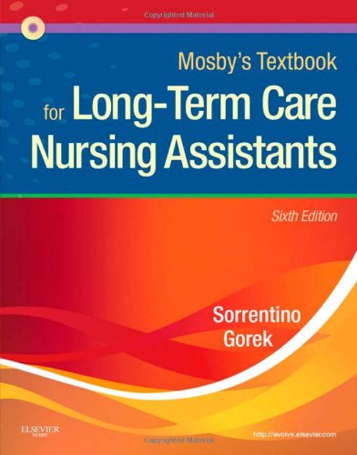 Mosby's Textbook for Long-Term Care Nursing Assistants - 6e Image Mosby's Textbook for Long-Term Care Nursing Assistants - 6e