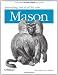 Books : Embedding Perl in HTML with Mason