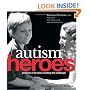Autism Heroes: Portraits of Families Meeting the Challenge