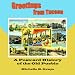 Greetings From Tucson: A Postcard History of the Old Pueblo