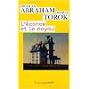 L'�corce et le noyau