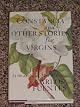 Constancia: And Other Stories for Virgins