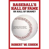 Baseball's Hall of Fame-or Hall of Shame?