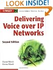 Delivering Voice over IP Networks, 2nd Edition