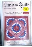 Third Time's a Charm [Quilted Clock Pattern Kit ] from Time to Quilt by Cathy Wierzbicki.