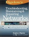 Troubleshooting, Maintaining & Repairing Networks